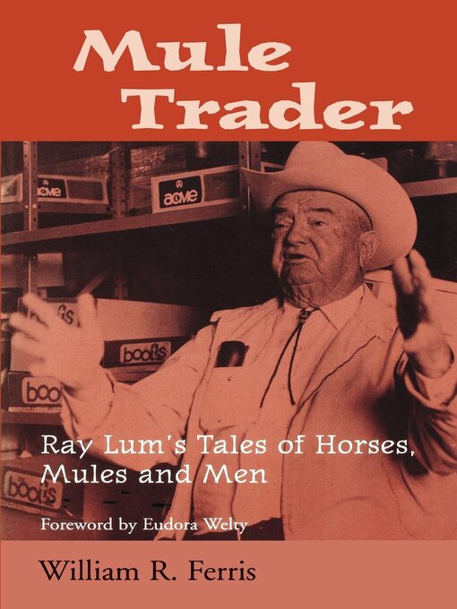 Title details for Mule Trader by William R. Ferris - Available